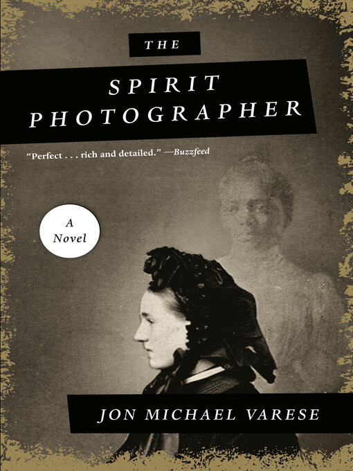 Title details for The Spirit Photographer by Jon Michael Varese - Available